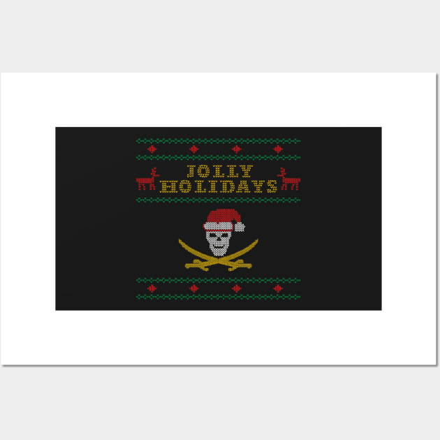 Jolly Holidays Pirate Ugly Christmas Shirt Wall Art by dutchlovedesign